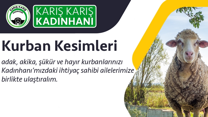 Kurban Kesimlerimiz Devam Etmektedir.